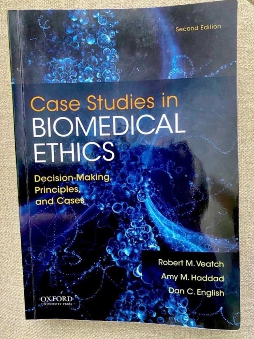 Oxford University Press Case Studies in Biomedical Ethics: Decision-Making